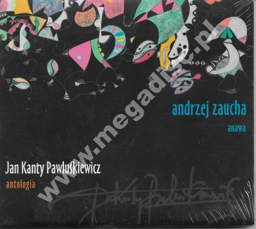 JAN KANTY PAWLUŚKIEWICZ - Antologia - Polskie Radio - UNIKALNY CD