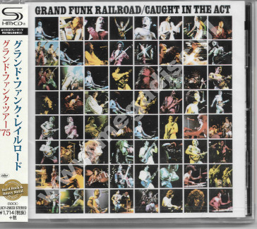 GRAND FUNK RAILROAD - Caught In The Act - Live - JAP Remastered Edition