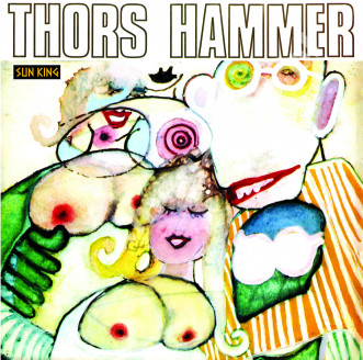 THORS HAMMER - Thors Hammer - EU Sun King Limited Press - POSŁUCHAJ - VERY RARE