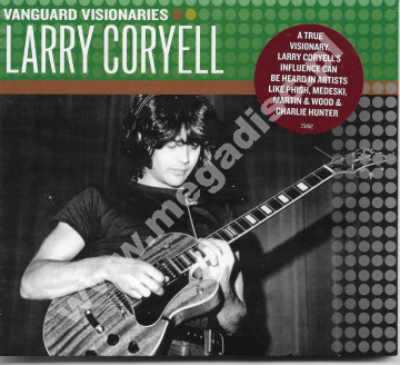 LARRY CORYELL – Vanguard Visionaries - Vanguard Records