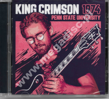 KING CRIMSON - 1974 Penn State University +1 - Panegyric Edition
