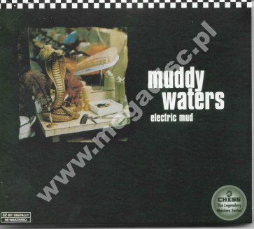 MUDDY WATERS - Electric Mud - Remastered Digipack - POSŁUCHAJ