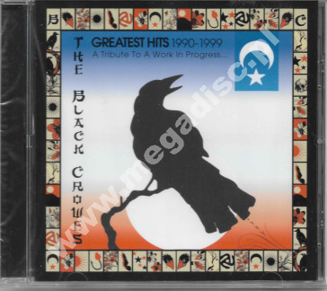 THE BLACK CROWES – Greatest Hits 1990-1999: A Tribute To A Work In Progress... - US Press