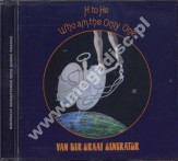 VAN DER GRAAF GENERATOR - H To He Who Am The Only One +2 - UK Remastered Expanded Edition
