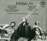 DOUGLAS FIR - Hard Heartsingin' - US Gear Fab - POSŁUCHAJ