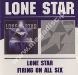 LONE STAR - Lone Star / Firing On All Six - UK BGO Remastered Edition