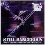 THIN LIZZY - Still Dangerous - Live At The Tower Theatre Philadelphia - POSŁUCHAJ