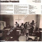 TASAVALLAN PRESIDENTTI - Tasavallan Presidentti (Swedish 2nd Album) - EU Press - POSŁUCHAJ - VERY RARE