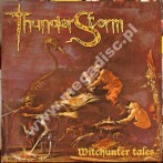THUNDERSTORM - Witchunter Tales - GER 1st Press