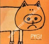 PYG - Pyg! Original First Album - GER Digipack Edition - POSŁUCHAJ - VERY RARE
