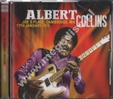 ALBERT COLLINS - Live At Joe's Place, Cambridge, 17th January 1973 - UK Edition - UNIKALNY CD