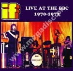 IF - Live At The BBC 1970-1972 - EU Atos Press - POSŁUCHAJ - VERY RARE