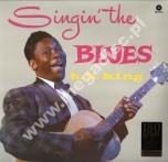 B.B. KING - Singin' The Blues - EU WaxTime 180g Press
