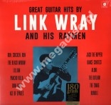 LINK WRAY AND HIS RAYMEN - Great Guitar Hits By Link Wray - EU WaxTime 180g Press