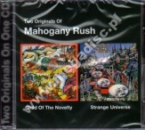 MAHOGANY RUSH - Child Of The Novelty / Strange Universe - EU Edition - POSŁUCHAJ - VERY RARE