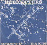 PORTER BAND - Helicopters - POL 1st Press - POSŁUCHAJ