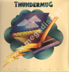 THUNDERMUG - Thundermug Strikes - EU HIFLY Press - POSŁUCHAJ - VERY RARE