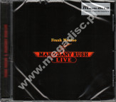 FRANK MARINO & MAHOGANY RUSH - Live - EU Music On CD Edition - POSŁUCHAJ