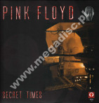 PINK FLOYD - Secret Times