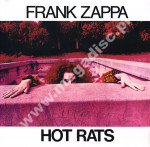FRANK ZAPPA - Hot Rats - EU Remastered 180g Press - POSŁUCHAJ