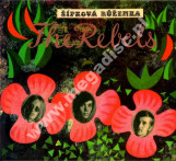 REBELS - Sipkova Ruzenka +2 - CZE Supraphon Remastered Expanded Edition - POSŁUCHAJ