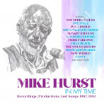 MIKE HURST - In My Time - Recordings, Productions And Songs 1962-1985 (4CD) - UK Strawberry Records - POSŁUCHAJ