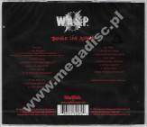 W.A.S.P. - Double Live Assassins (2CD) - UK Madfish Edition - POSŁUCHAJ