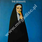 DEVIANTS - Deviants (Three) - EU Music On Vinyl Press - POSŁUCHAJ