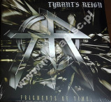 TYRANT'S REIGN - Fragments In Time (2LP) - UK Back On Black Press - POSŁUCHAJ