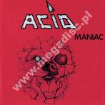 ACID - Maniac (LP + SINGIEL 7'') - GER High Roller Limited Press