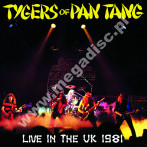 TYGERS OF PAN TANG - Live In The UK 1981 - FRA Verne Limited Press - POSŁUCHAJ - VERY RARE
