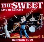 SWEET - Live In Concert Denmark 1976 - GER ZYX Music Press - POSŁUCHAJ