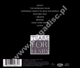 TEARS FOR FEARS - Songs From The Big Chair - EU Remastered Edition - POSŁUCHAJ