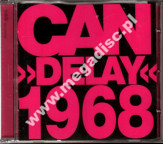 CAN - Delay - Unreleased 1968 Material - EU Remastered Edition - POSŁUCHAJ