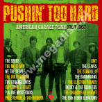 VARIOUS ARTISTS - Pushin' Too Hard - American Garage Punk 1964-67 (3CD) - UK Strawberry Edition