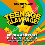 VARIOUS ARTISTS - Teenage Glampage! - 80 Glambusters Rockers, Shockers And Teenyboppers From The 70's! - Can The Glam! 2 (4CD) - UK 7T's Records Edition