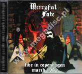 MERCYFUL FATE - Live In Copenhagen, March 1982 - EU Sweet Leaf Limited Edition - VERY RARE - POSŁUCHAJ