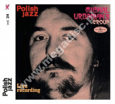 MICHAŁ URBANIAK'S GROUP - Live Recording - POL Remastered Digipack Edition
