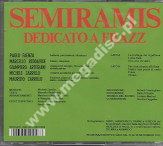 SEMIRAMIS - Dedicato A Frazz - Italian Edition - POSŁUCHAJ