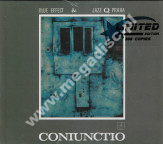 BLUE EFFECT & JAZZ Q PRAHA - Coniunctio - KRAY Edition
