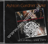 ASHTON GARDNER & DYKE - Let It Roll - Live 1971 - Gonzo Multimedia - UNIKALNY CD