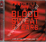 BLOOD SWEAT & TEARS - Live at the Bottom Line ’77 (2CD) - UNIKALNY CD