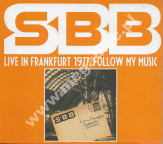 SBB - Live in Frankfurt 1977 – Follow My Music - Śląska Witryna Muzyczna - UNIKALNY CD