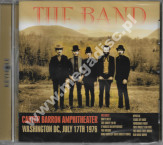 THE BAND – Carter Barron Amphitheater, Washington DC, July 17th 1976 - UK Remastered Press - UNIKALNY CD