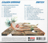GOLDEN EARRING - Switch - NL Red Bullet 50th Anniversary Remastered & Expanded Edition