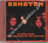 RAMATAM - In April Came The Dawning Of The Red Suns - EU Edition
