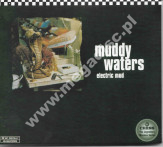 MUDDY WATERS - Electric Mud - Remastered Digipack - POSŁUCHAJ