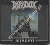 PARADOX – Heresy - High Roller Records Press