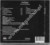 KARTHAGO – Live At The Roxy (2CD) - MIG Remastered Edition